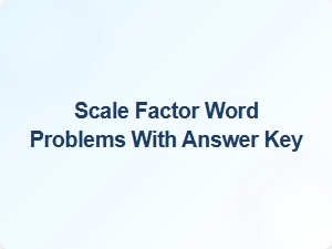 Solving Scale Factor Word Problems in Proportional Reasoning